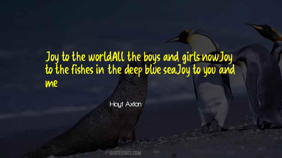 Quotes About Joy To The World #676905