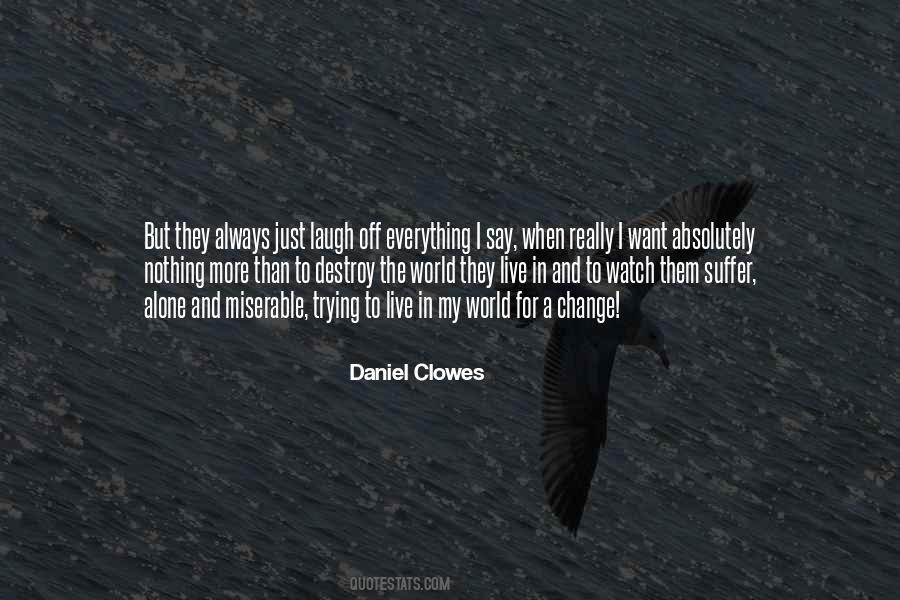 Clowes Quotes #884881