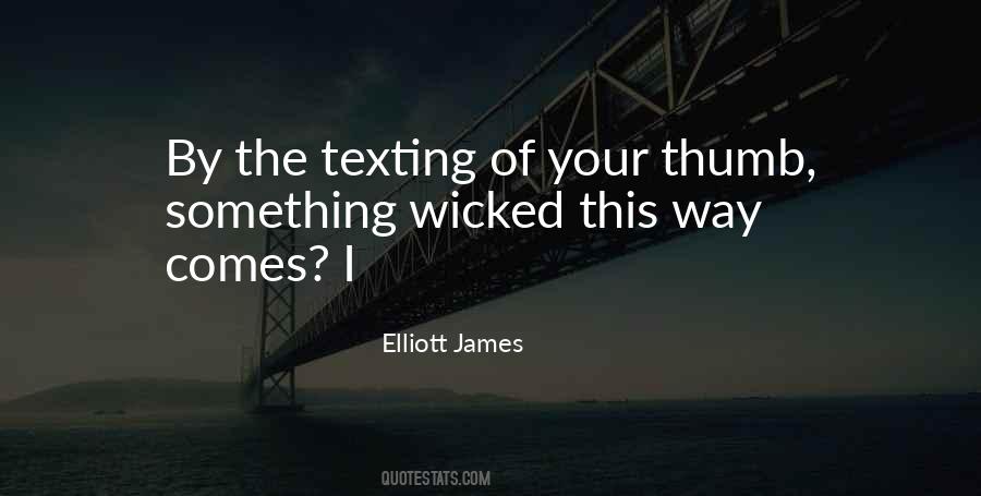 Quotes About Something Wicked This Way Comes #325810