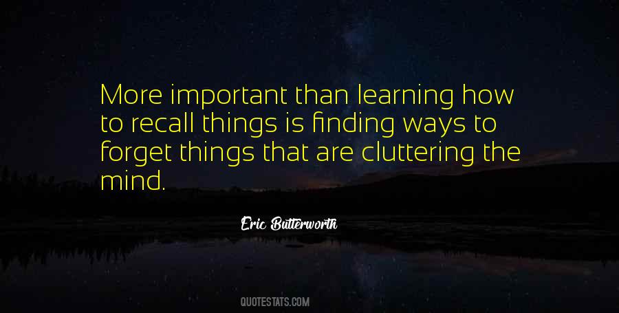 Cluttering Quotes #728101