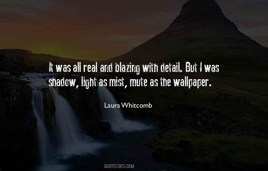 Quotes About Shadow And Light #514848