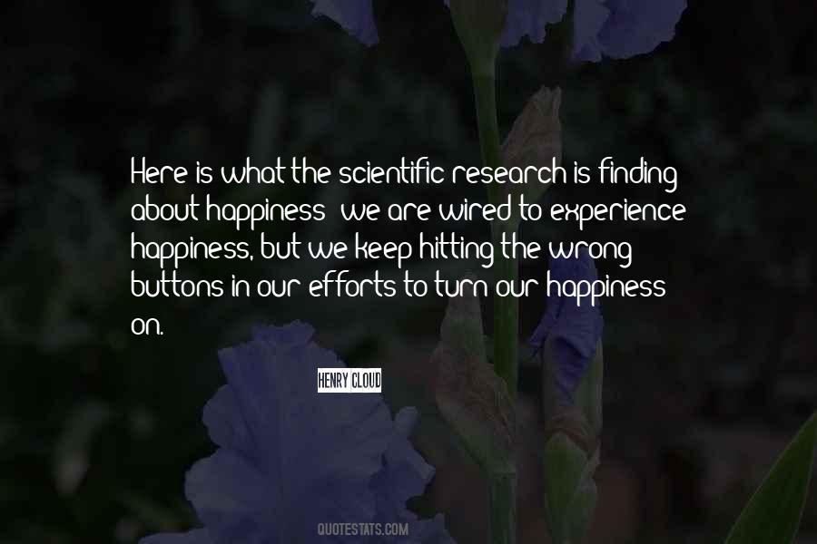 Quotes About Scientific Research #55830