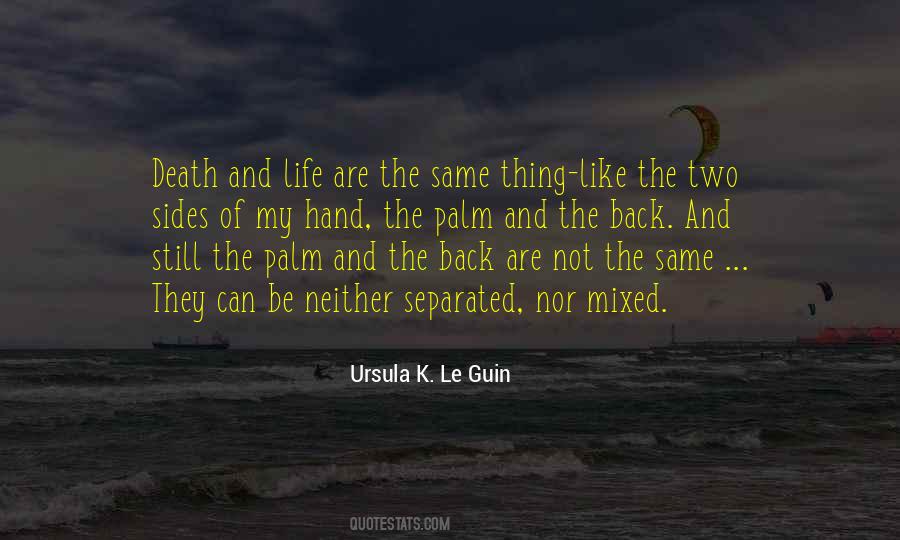 Quotes About Death And Life #98421