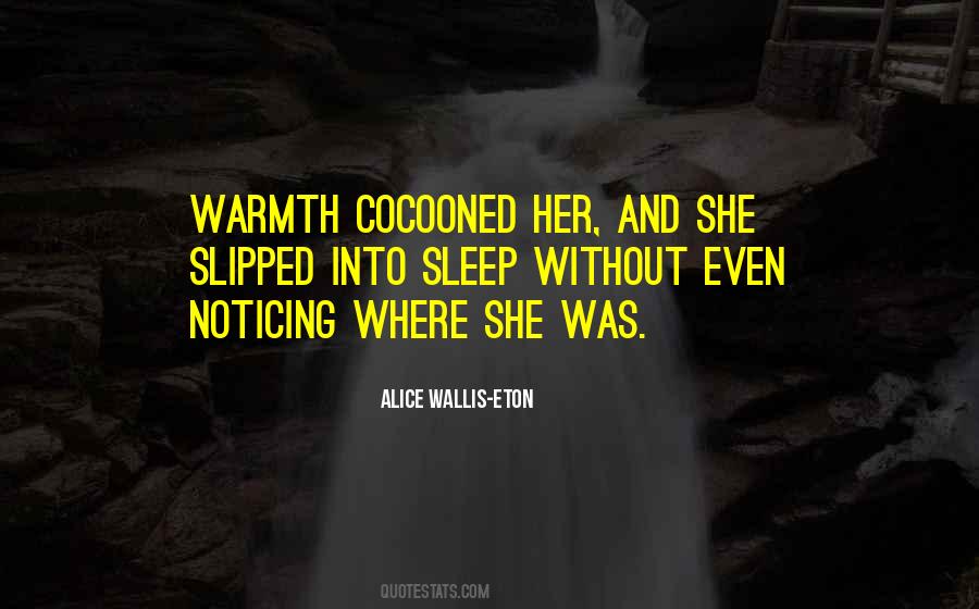 Cocooned Quotes #534761