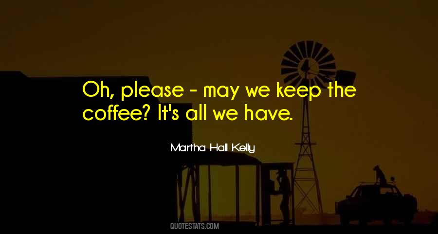 Coffee's Quotes #136133