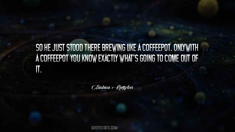 Coffeepot Quotes #1580816