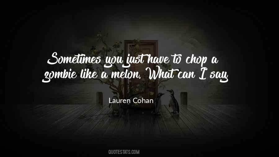 Cohan Quotes #1823323