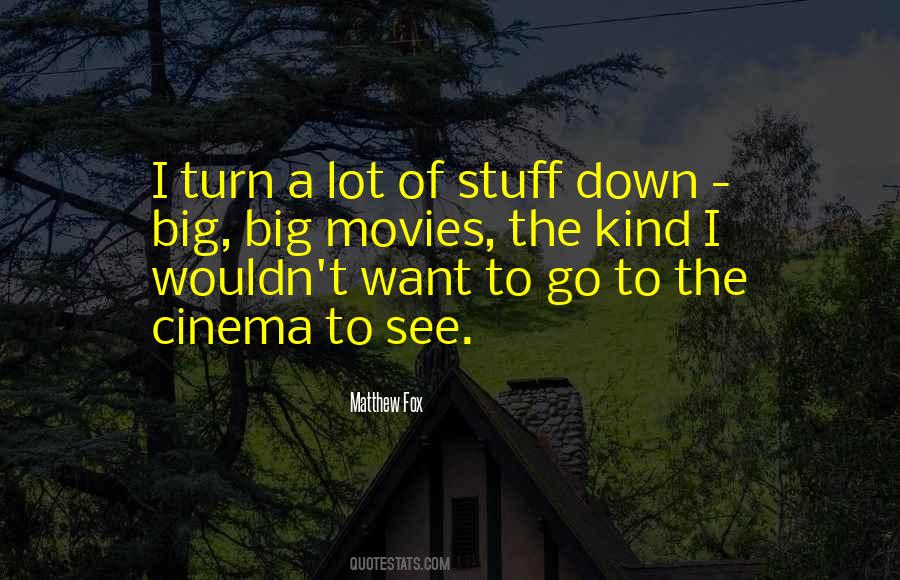 Quotes About Movies Cinema #16962
