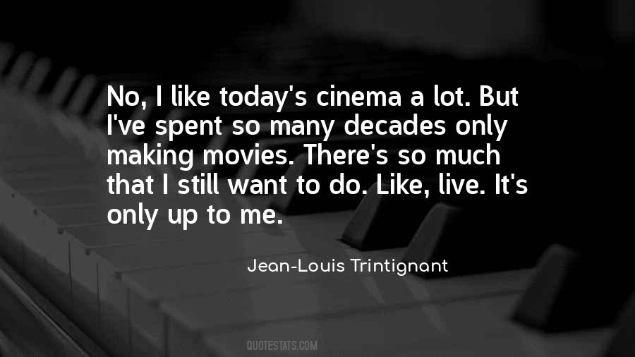 Quotes About Movies Cinema #1855157