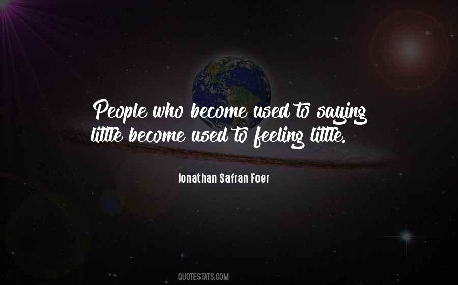 Quotes About Feeling Used #950330