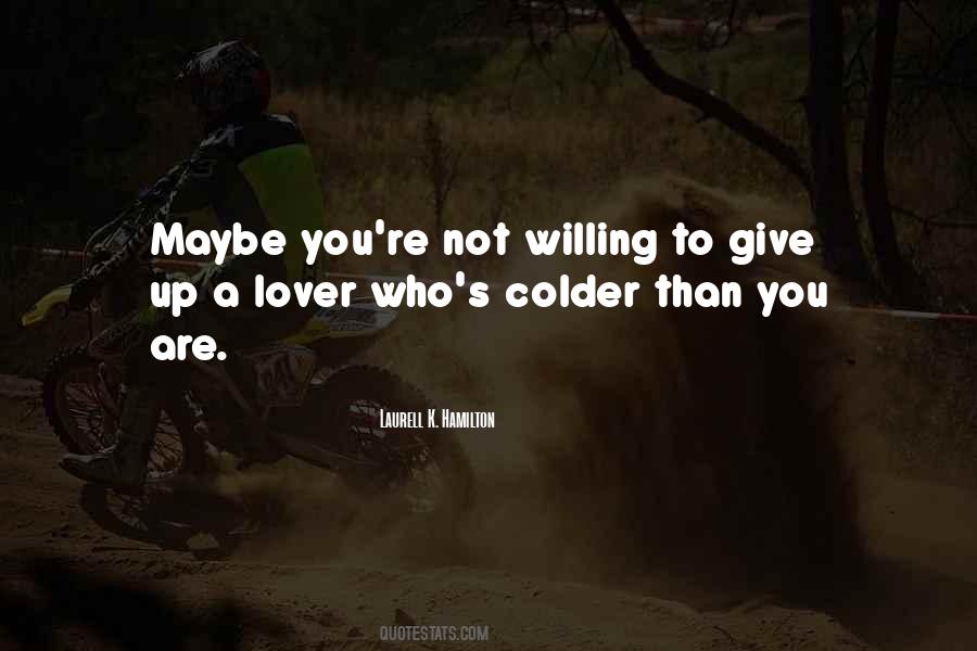 Colder'n Quotes #1175004