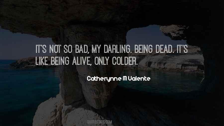 Colder'n Quotes #641852