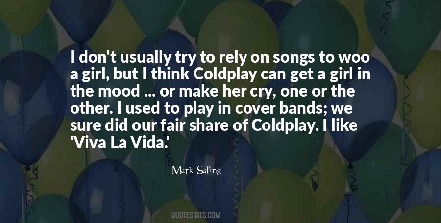 Coldplay's Quotes #206546