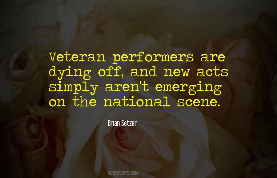 Quotes About Performers #1115867