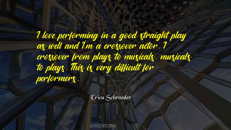 Quotes About Performers #1310355