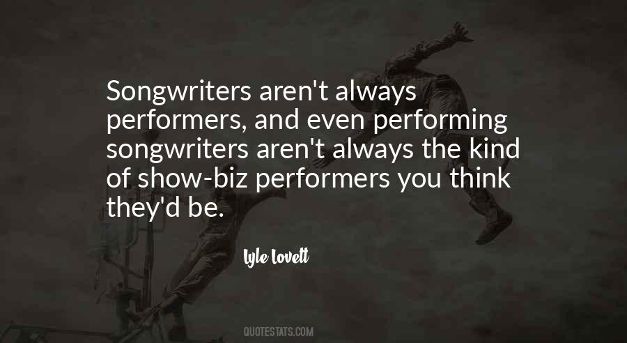 Quotes About Performers #1323690