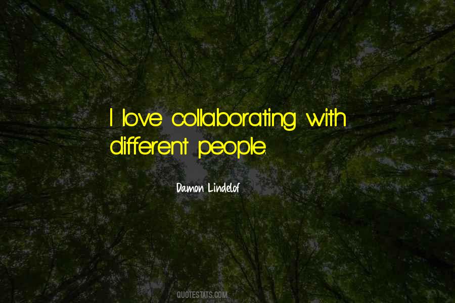 Collaborating Quotes #1397702