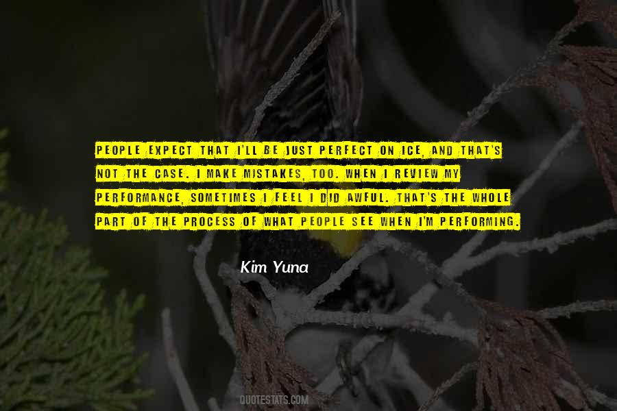 Quotes About Yuna Kim #1310085