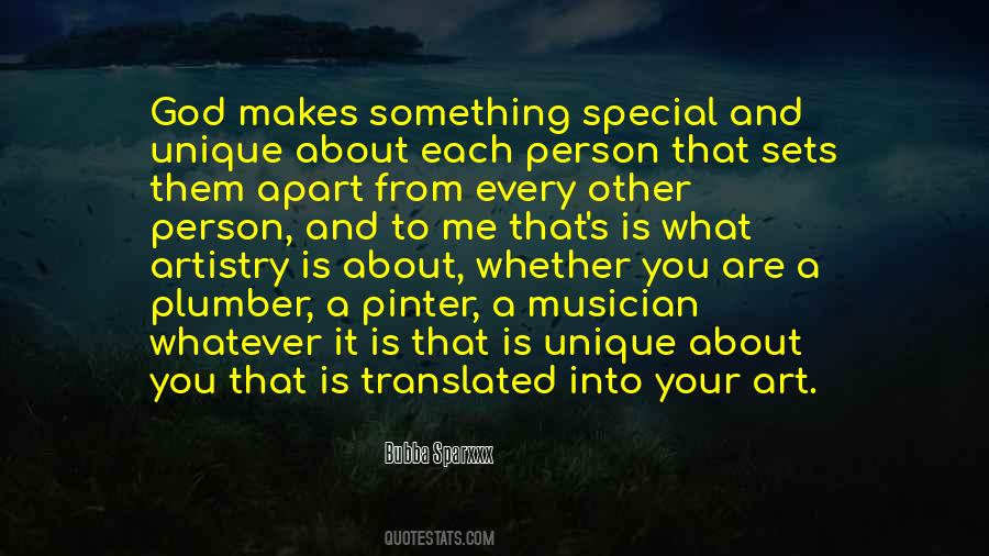 Quotes About Something Special To You #430914