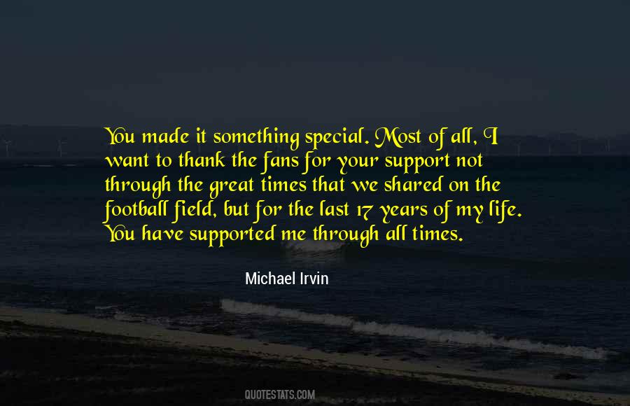 Quotes About Something Special To You #793874