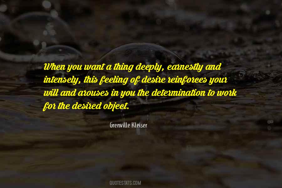 Quotes About Desire And Determination #1395893