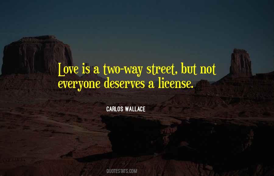 Quotes About A Two Way Street #1504272