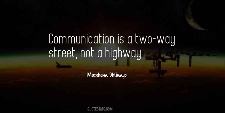 Quotes About A Two Way Street #339995