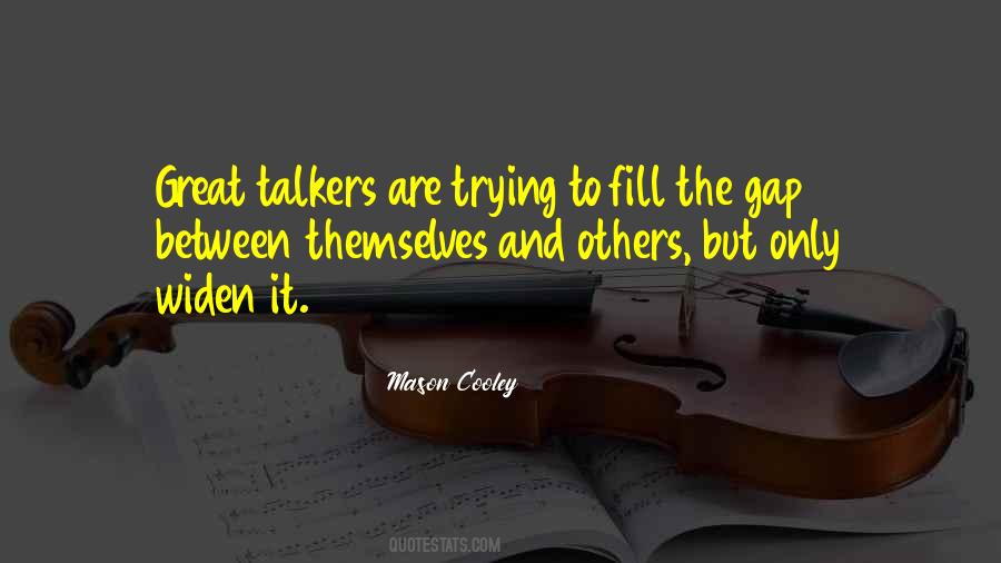 Quotes About Talkers #1694856