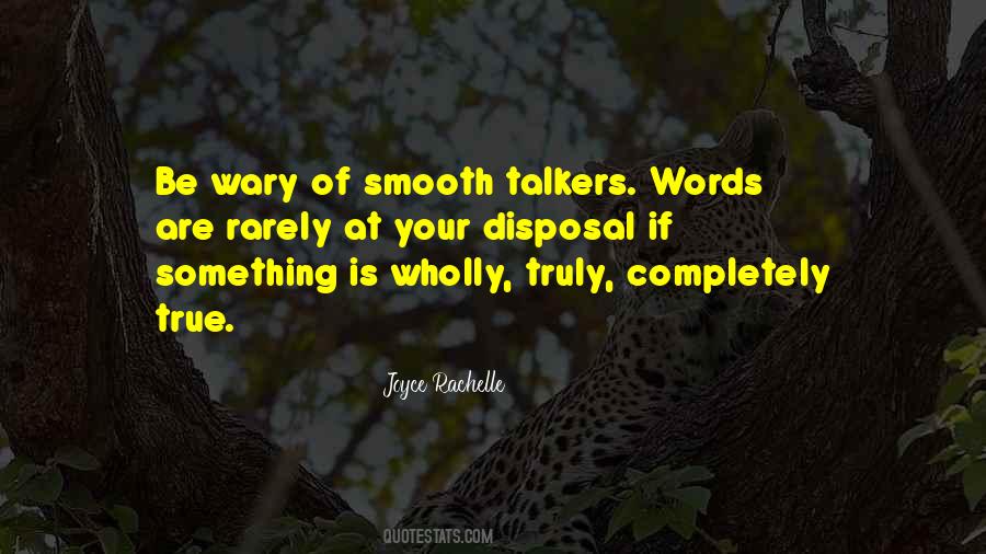 Quotes About Talkers #558422