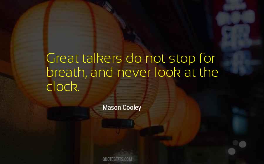 Quotes About Talkers #834854