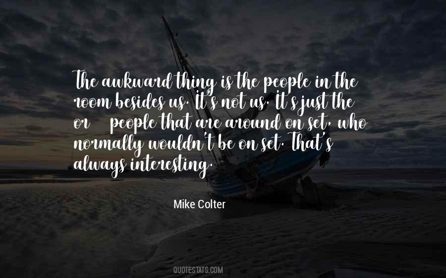 Colter Quotes #444948