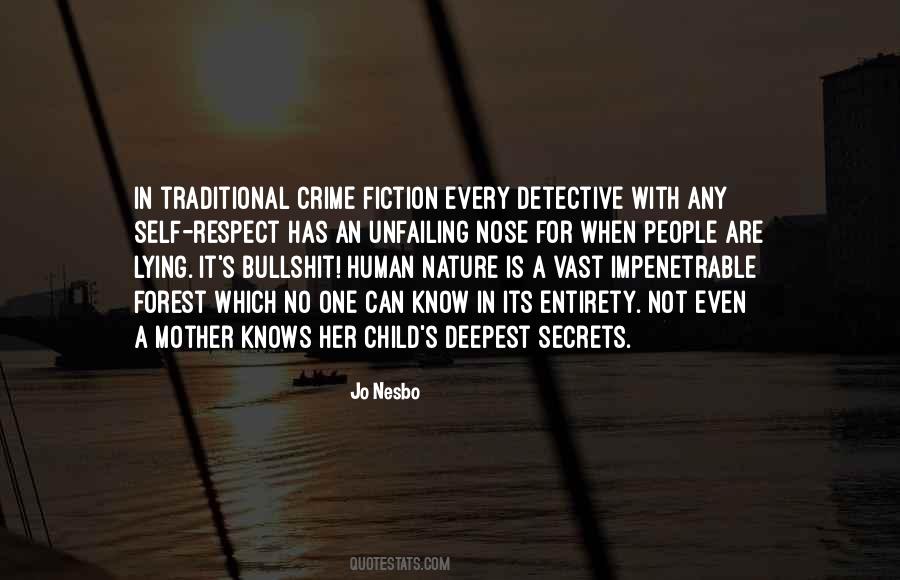 Quotes About Detective Fiction #737917