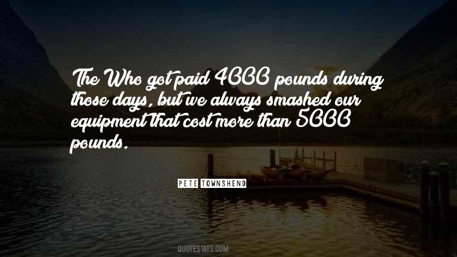 Quotes About Those Days #962709