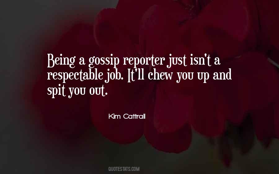 Quotes About Being A Reporter #1003713