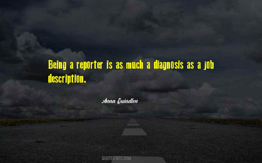 Quotes About Being A Reporter #211906