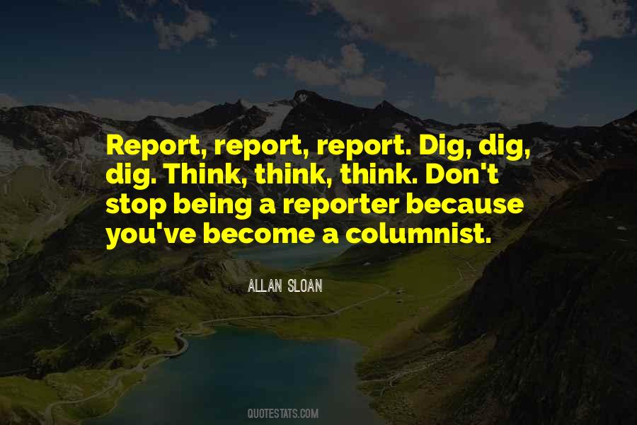 Quotes About Being A Reporter #214324