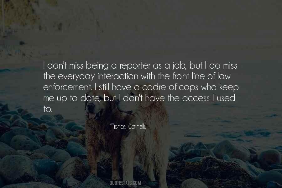 Quotes About Being A Reporter #427757