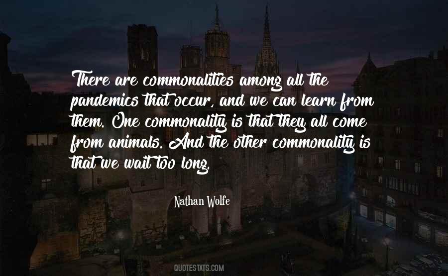 Commonalities Quotes #1304210