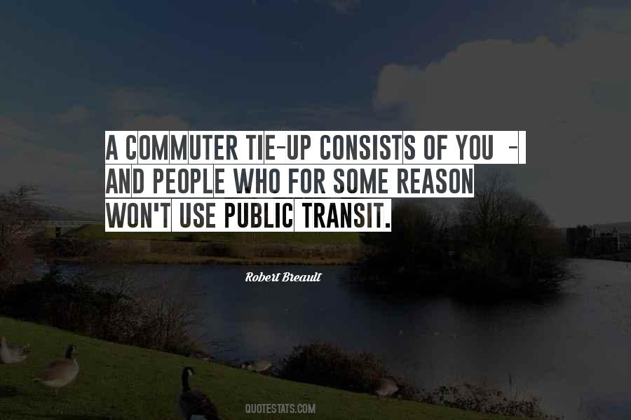 Commuter Quotes #1353489