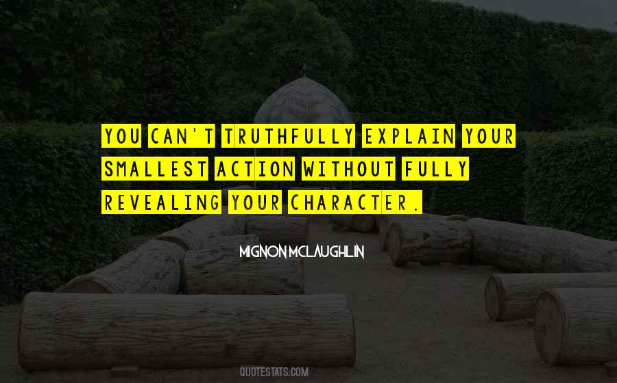 Quotes About Revealing Character #1184487