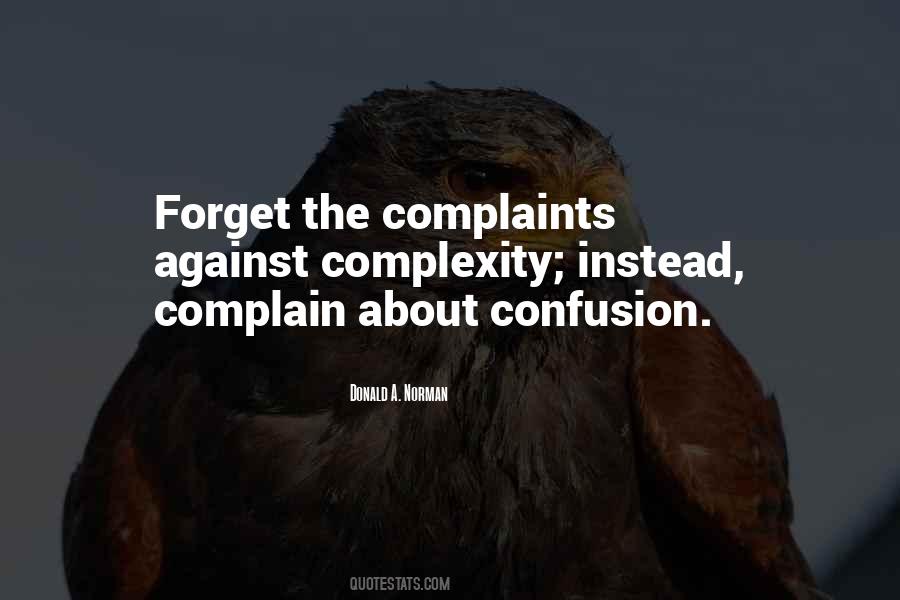 Complain'd Quotes #74322