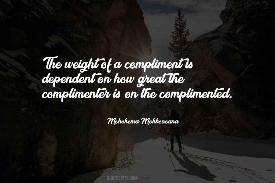 Complimented Quotes #357516