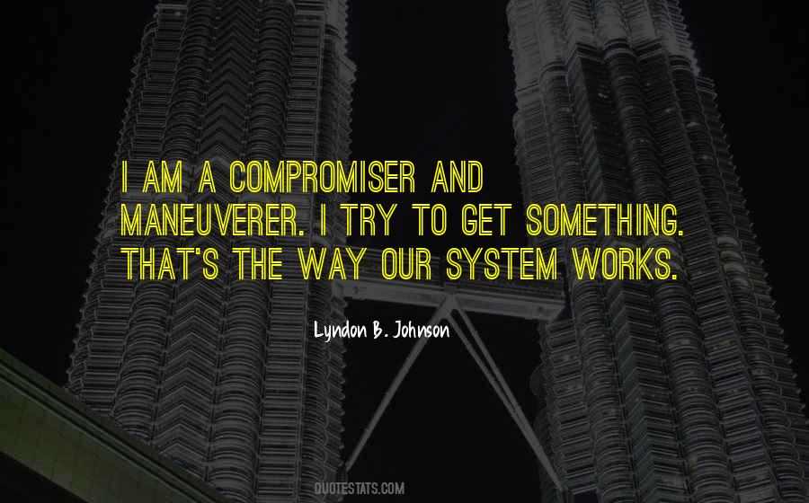 Compromiser Quotes #1177012