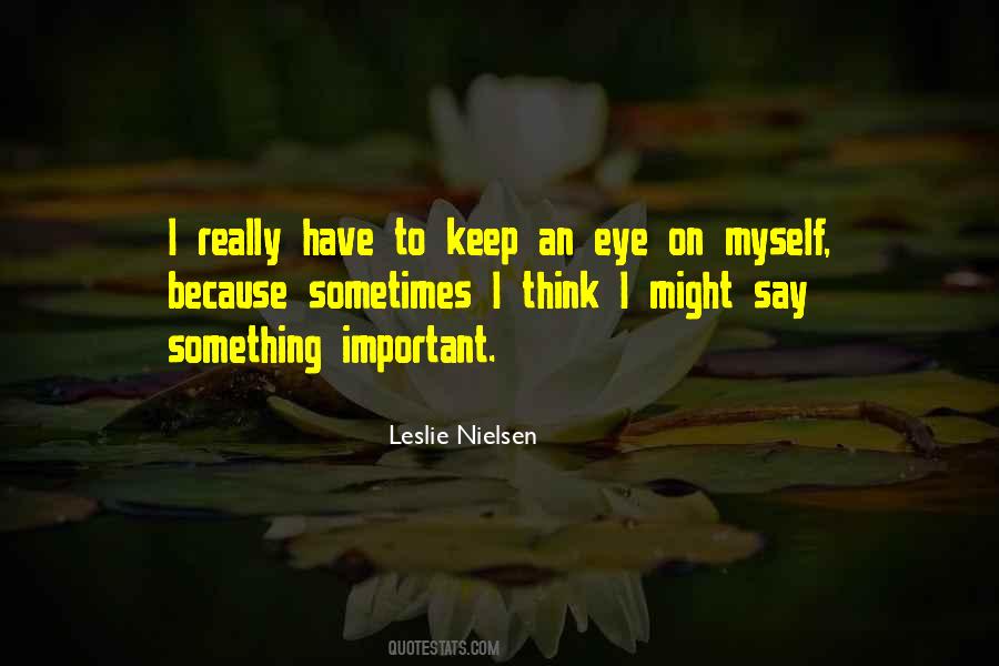Quotes About Something Important #1049846