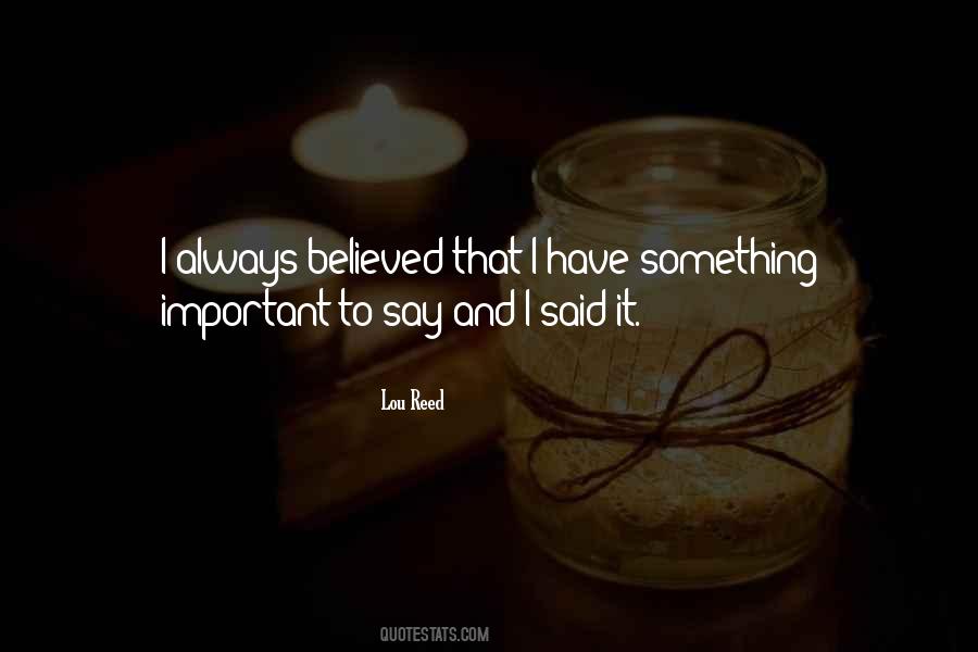 Quotes About Something Important #1062495
