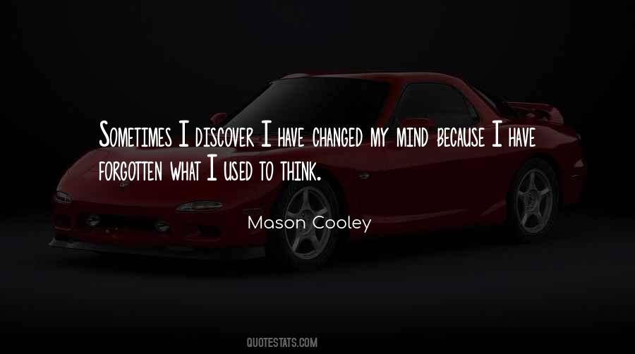 Quotes About I Have Changed #384672