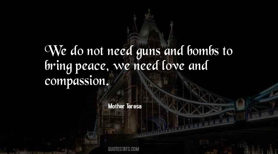 Quotes About Guns And Peace #1145921
