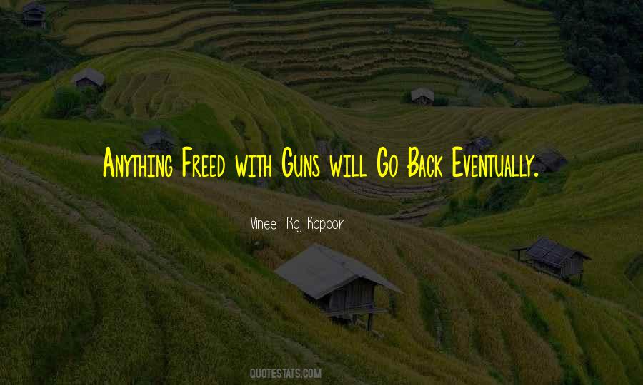 Quotes About Guns And Peace #1675118