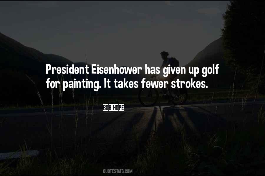 Quotes About Eisenhower #1470062