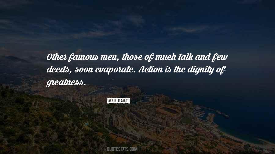 Quotes About Less Talk More Action #351854